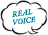 REAL VOICE